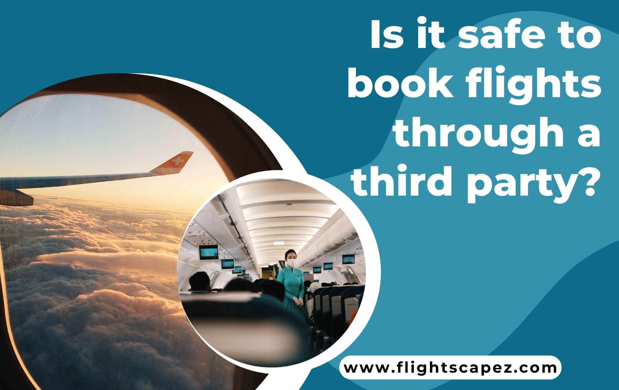 Is it safe to book flights through a third party