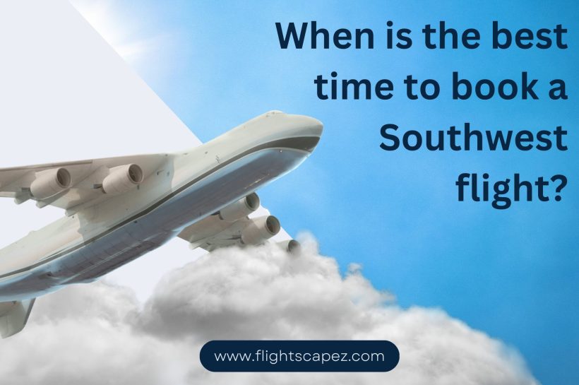 When is the best time to book a Southwest flight